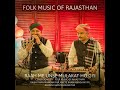 Rahon Mein Unse Mulakat Ho Gai Rajasthani Song
