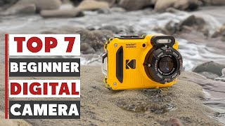 Top 7 Digital Cameras for Beginners: Affordable & Easy to Use