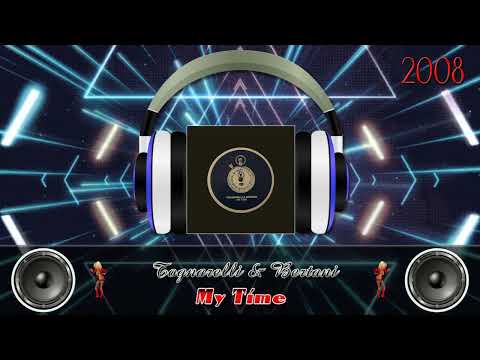 🎧 Tognarelli & Bertani - My Time (T&B Main Mix)