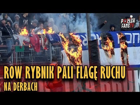 ROW Rybnik pali flagę Ruchu na derbach (30.09.2018 r.)