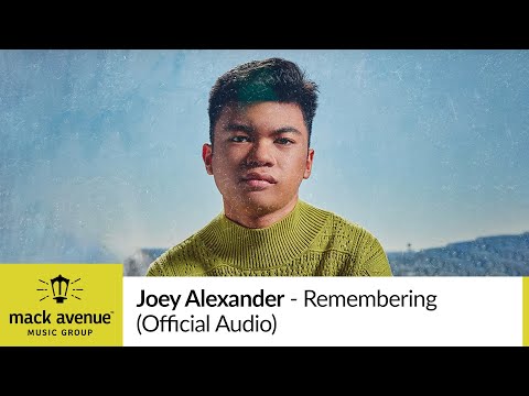 Joey Alexander - Remembering (Official Audio)