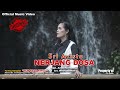 NERJANG DOSA SRI AVISTA ORIGINAL VIDEO CLIP