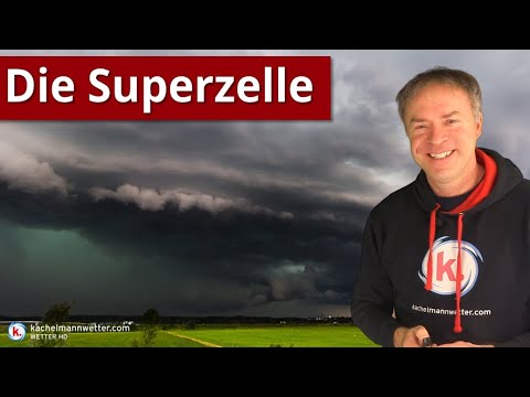 Die Superzelle - Die Königin unter den Gewittern