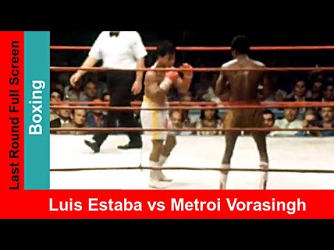 Luis Estaba (Venezuela) vs Netrnoi Vorasingh (Thailand, white trunks) I Widescreen highlights, 1977