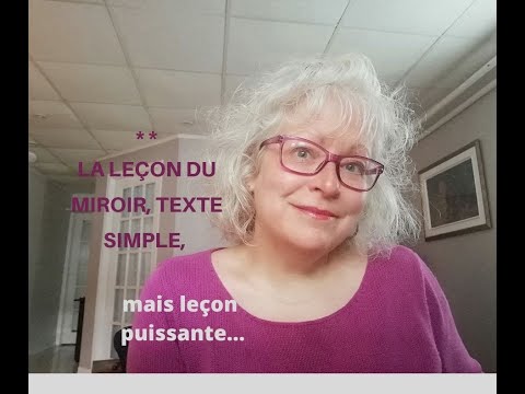 Leçon de vie avec l'effet miroir