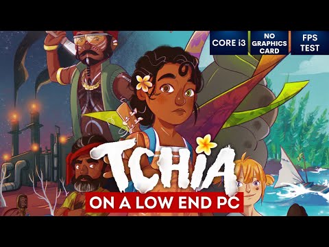 Tchia gameplay on Low End PC | NO Graphics Card | i3