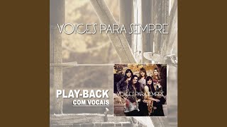 Voices - AGUENTA FIRME - PlayBack | COM BACK VOCAL | CD Para Sempre