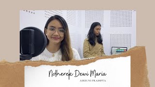 Download lagu Ndherek Dewi Maria | Asriuni Pradipta mp3
