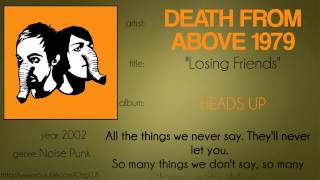 Death from Above 1979 - Losing Friends (synced lyrics)