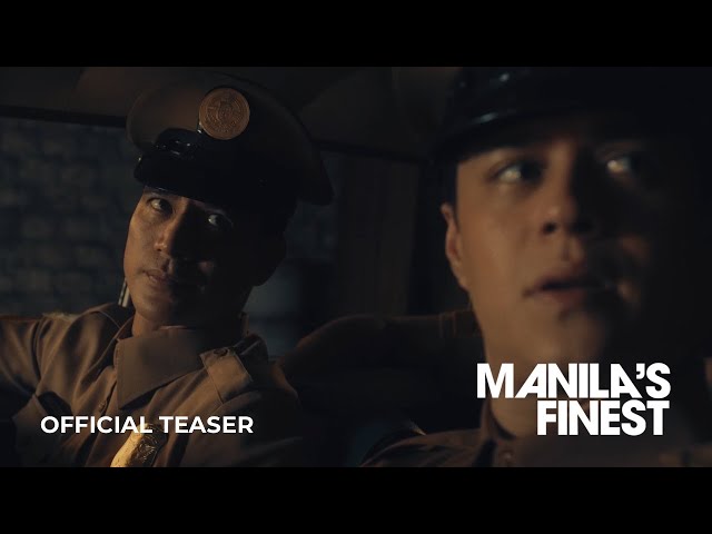 'Manila's Finest' Official Teaser | Piolo Pascual, Enrique Gil, Ashtine Olviga, Rica Peralejo