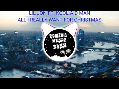 Lil Jon ft. Kool-Aid Man - All I Really Want For Christmas (Bass Boosted)