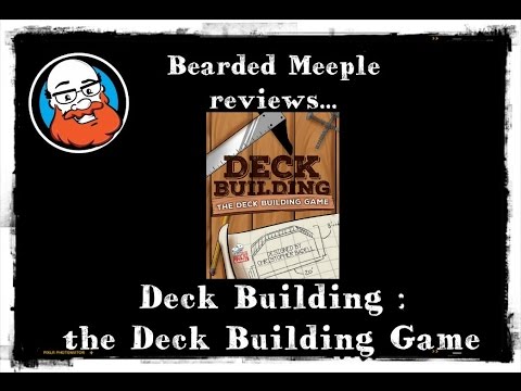 Bearded Meeple reviews Deck Building: The Deck Building Game