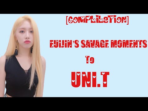 [COMPLILATION] Euijin’s Savage Moments to UNI.T