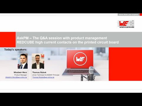 Würth Elektronik Webinar: REDCUBE - high current contacts on the printed circuit board (AskPM)