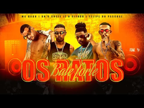 MC BABU, FELIPE DO PASCOAL, E A TROPA DOS RATÃO - OS RATOS BATE FORTE - REMIX BREGA FUNK
