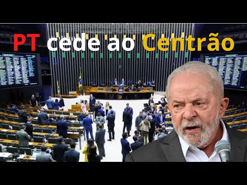 PT Cede ao Centrão - NOTÍCIAS NEWS BR ! NOTICIAS DE HOJE !