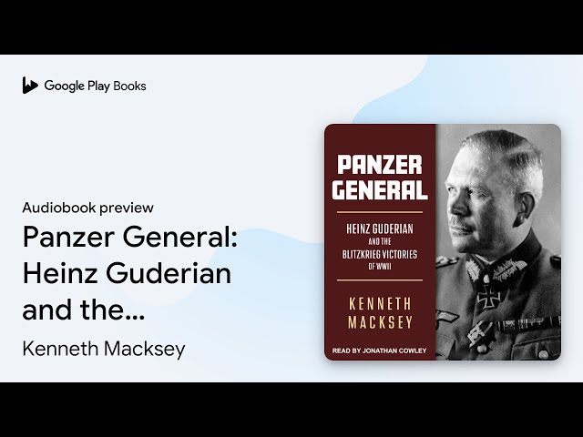 Vídeo relacionado con Guderian. General Panzer