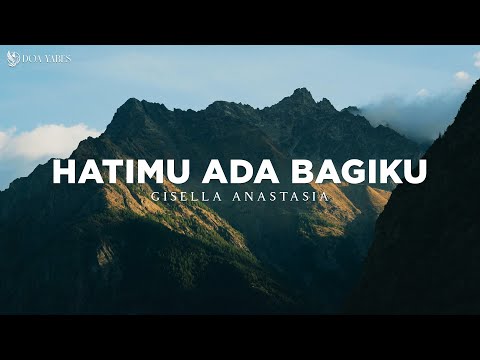 HatiMu Ada Bagiku - Gisel (Lirik) Lagu Rohani