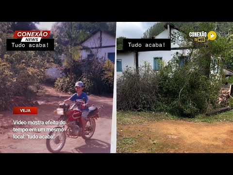 Vídeo: Vídeo mostra efeito do tempo em um mesmo local: ‘tudo acaba!’