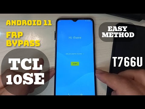 TCL 10SE  T766U BYPASS FRP ANDROID 11 LAST SECURITY2022✅✅✅✅