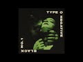 TYPE O NEGATIVE BLACK NO 1 REMASTERED LONG VERSION