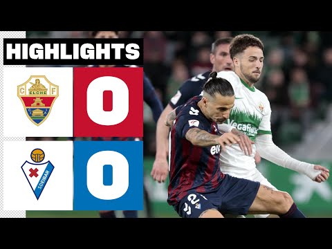 Resumen de Elche vs Eibar Matchday 27