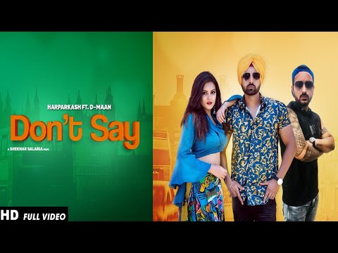 Don't Say — watch video
