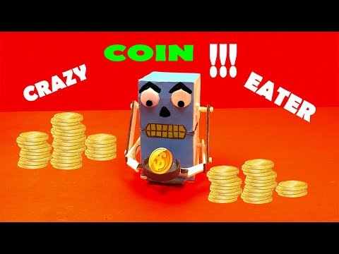 ❂❂DIY - CRAZY COIN EATING ROBOT ❂❂