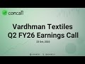 Vardhman Textiles Ltd Q2 FY26 Earnings Conference Call Concall In