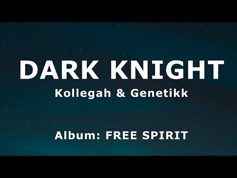 Kollegah & Genetikk - DARK KNIGHT (Lyrics)