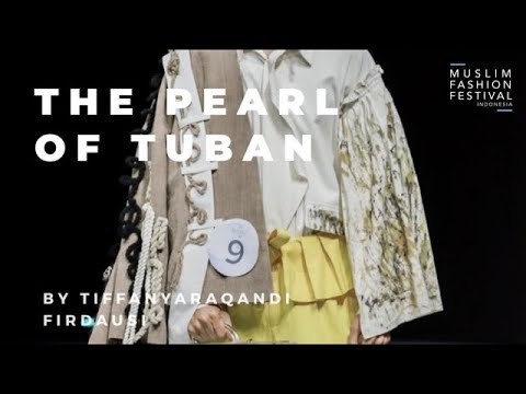 MUFFEST 2020: Tiffanyaraqandi Firdausi - THE PEARL OF TUBAN | MYDC 2020