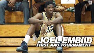 Joel Embiid's FIRST EVER AAU Tournament