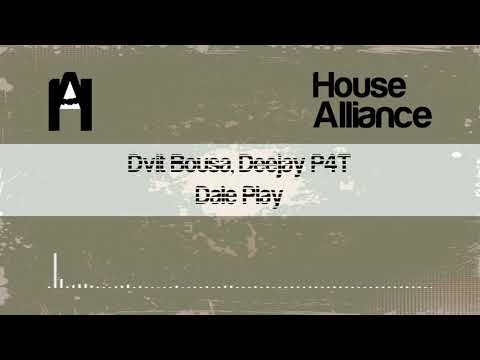 Dvit Bousa, Deejay P4T - Dale Play