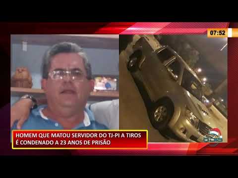 Homem que matou analista do TJ-PI em 2019 é condenado a 23 anos de prisão 10 12 2020