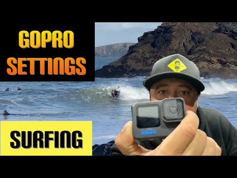 THE PERFECT GoPro SETTINGS for SURFING