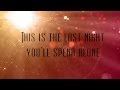The Last Night (Lyric Video) - Skillet 