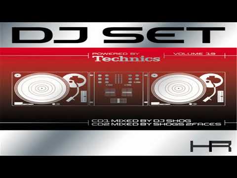 Technics DJ Set Volume 19 (CD 2 Mixed by DJ Shogs 2Faces) [2007]