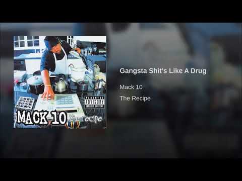 Mack 10 ft.Tray Dee & SquakRu - Gangsta Shit's Like A Drug.15
