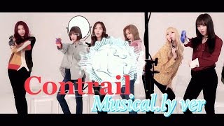 CONTRAIL MUSICAL.LY By GFRIEND (EDITED VER)