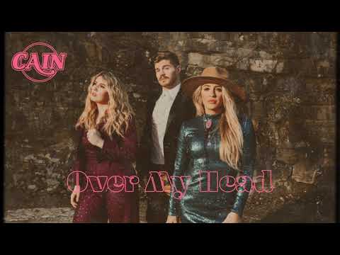 CAIN - "Over My Head" (Official Audio)