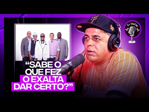 SABE O QUE FEZ O EXALTSAMBA DAR CERTO? [PINHA PRESIDENTE] - Cortes Az Ideias Podcast