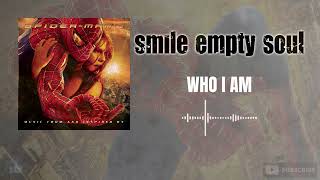 Smile Empty Soul - Who I Am (HQ)