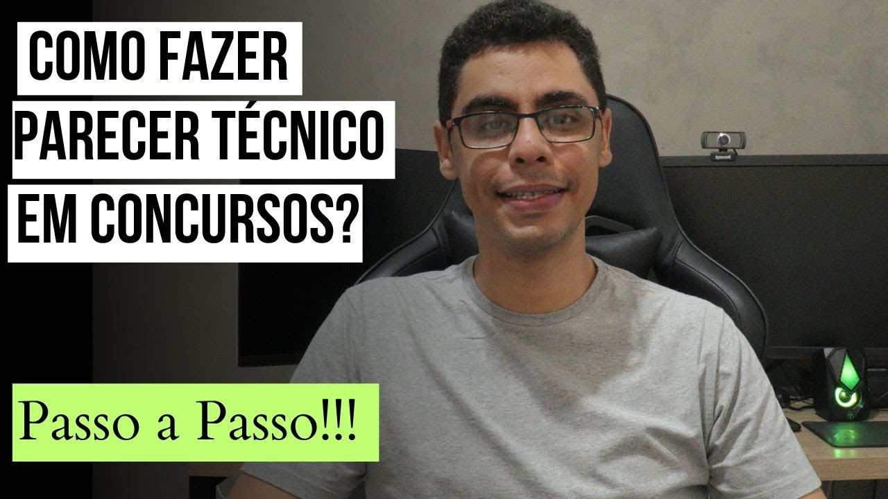 COMO FAZER UM PARECER TÉCNICO PARA CONCURSOS? PASSO A PASSO, da introdução à conclusão!!!