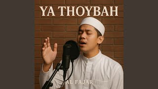 Download lagu Ya Thoybah mp3 Download lagu Ya Thoybah mp3