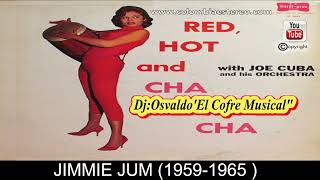 JIMMIE JUMP - JOE CUBA 1959-1965 CANTA CHEO FELICIANO ALBUM RED HOT AND CHA CHA CHA
