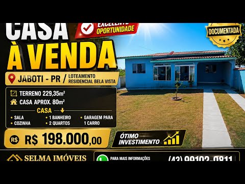 CASA DOCUMENTADA COM 2 QUARTOS EM JABOTI-PR POR R$ 198 MIL OPORTUNIDADE 