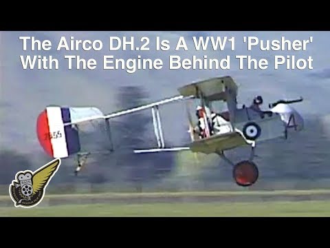 Airco DH.2 - 1915 World War 1 Fighter