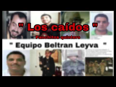 Los Caidos -  Panchitos Quintero
