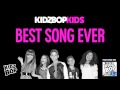 KIDZ BOP Kids - Best Song Ever (KIDZ BOP 25)