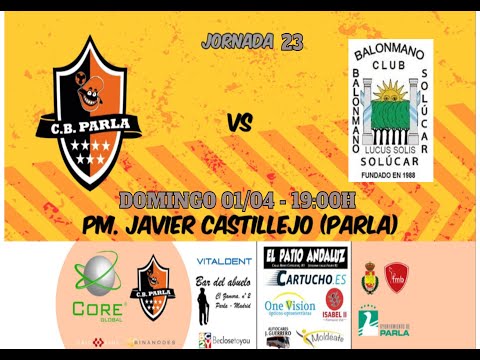 25ª Jornada DHPlataFem Core Global BM Parla 🆚 BM Solucar  01/04 -19:00 en P.M.Castillejo